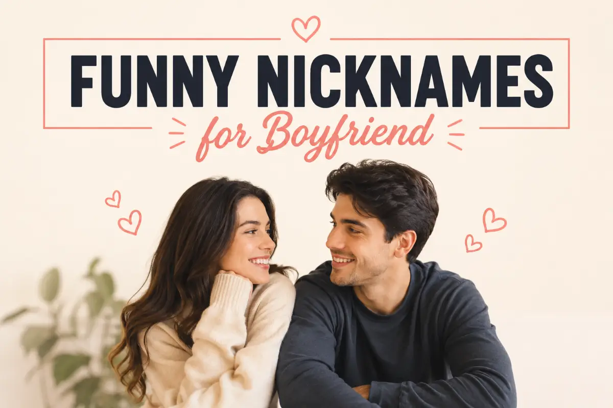 funny-nicknames-for-boyfriend