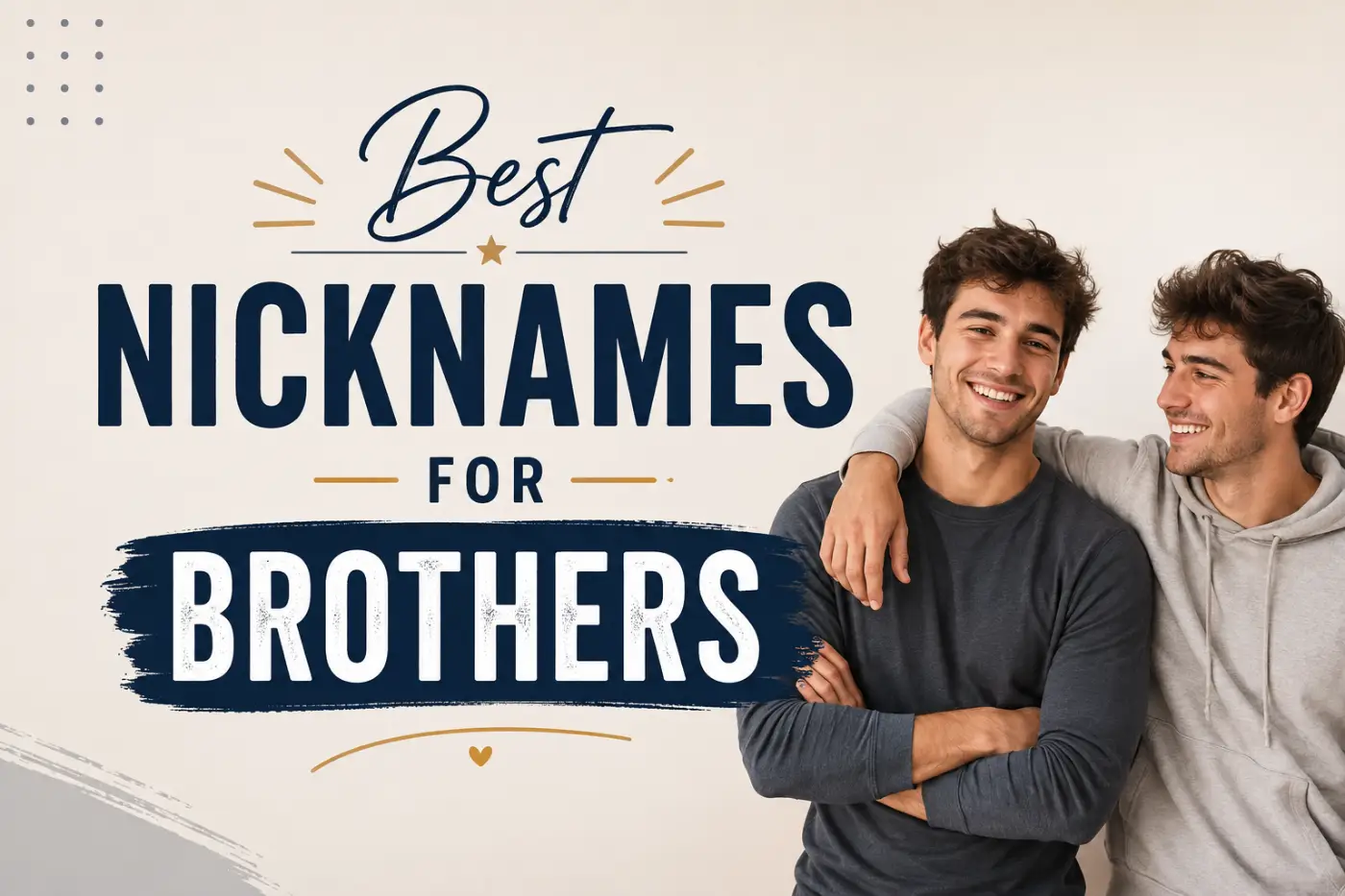 nicknames-for-brothers