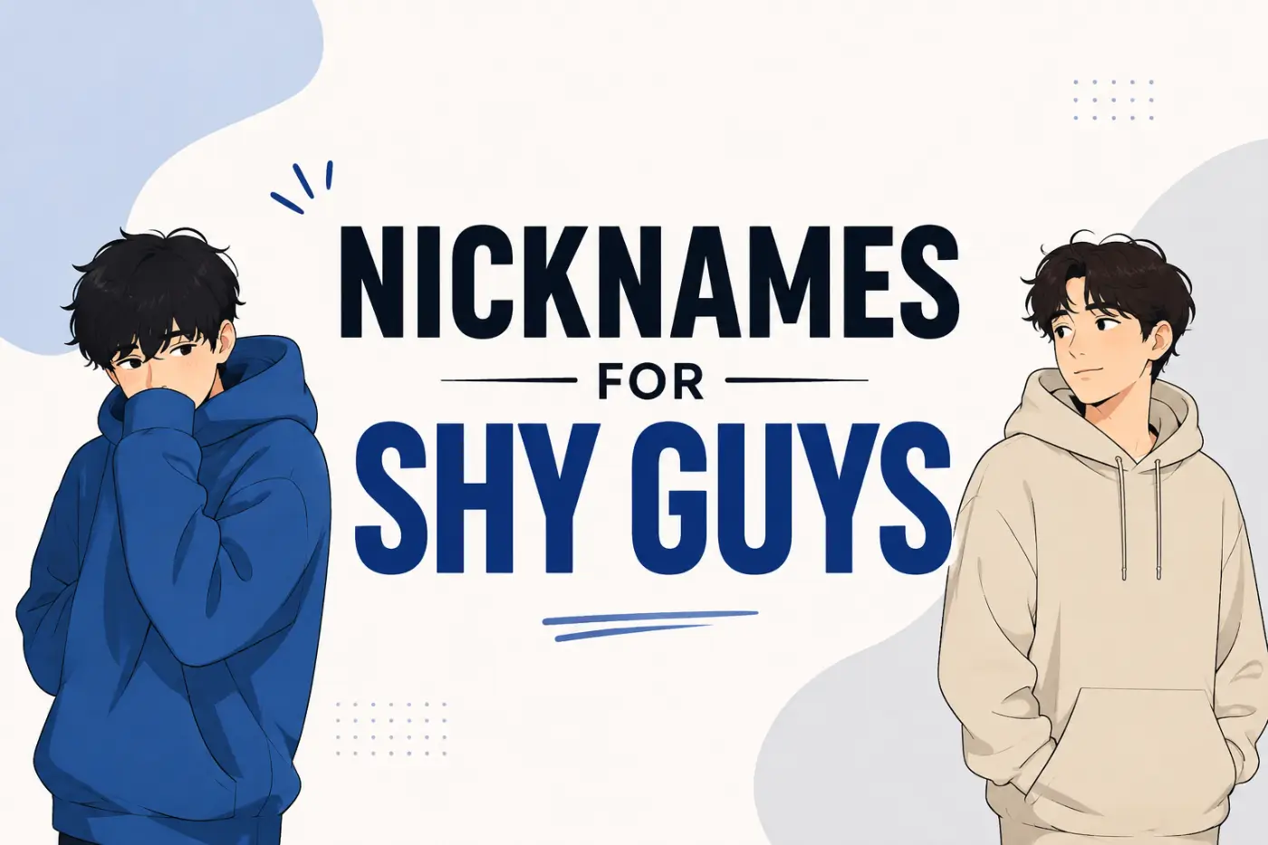 nicknames-for-shy-guys