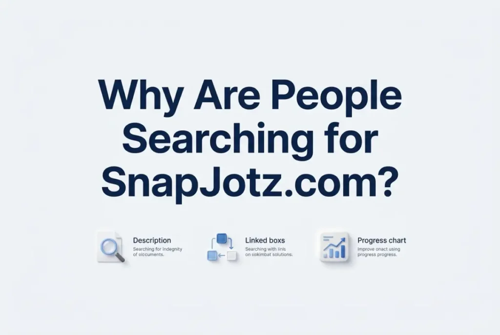 Why Are People Searching for SnapJotz.com?